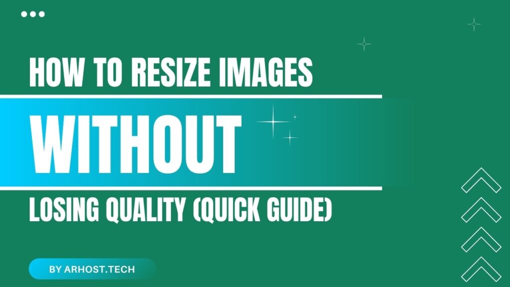 Resize Images Without Losing Quality