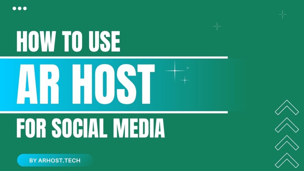 How to Use AR Host for Social Media